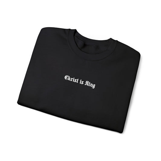 "Christ Is King' Embroidered Crewneck Sweatshirt