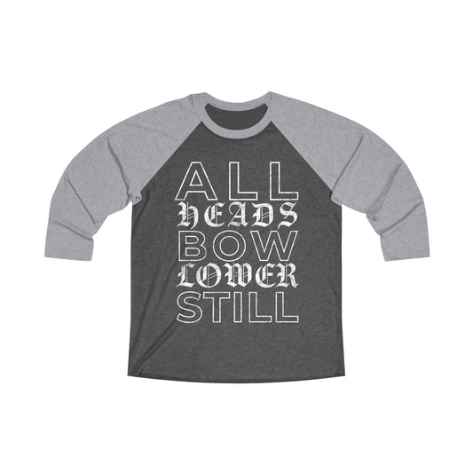 ALL HEADS BOW BASEBALL TEE